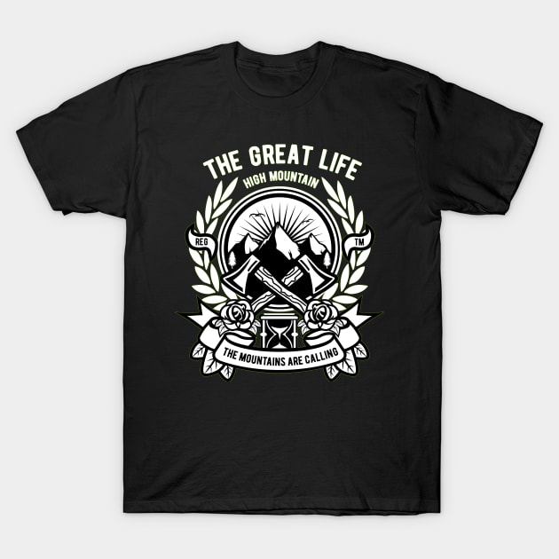 The Mountains are Calling and You Must Go T-Shirt by HealthPedia